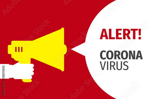 Hand Holding Megaphone with Coronavirus - Warning Sign.