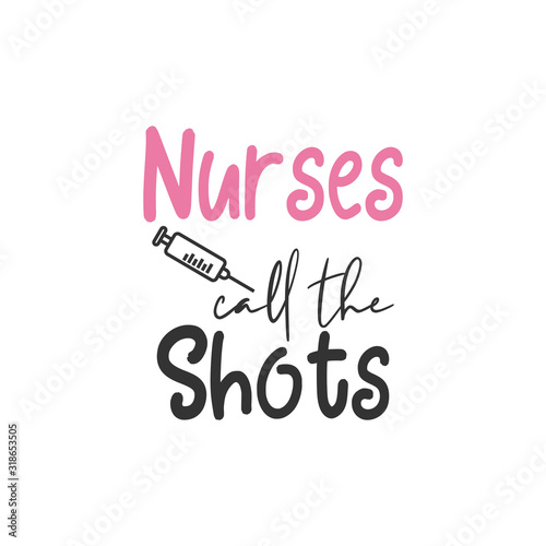 Nurse quote lettering typography