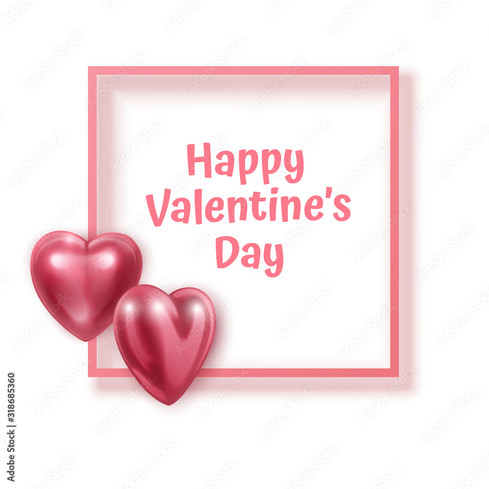 Valentine's day greeting card with pink square frame and three-dimensional 3D hearts on a white background, vector illustration