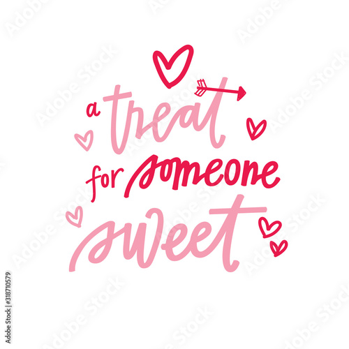 A treat for someone sweet