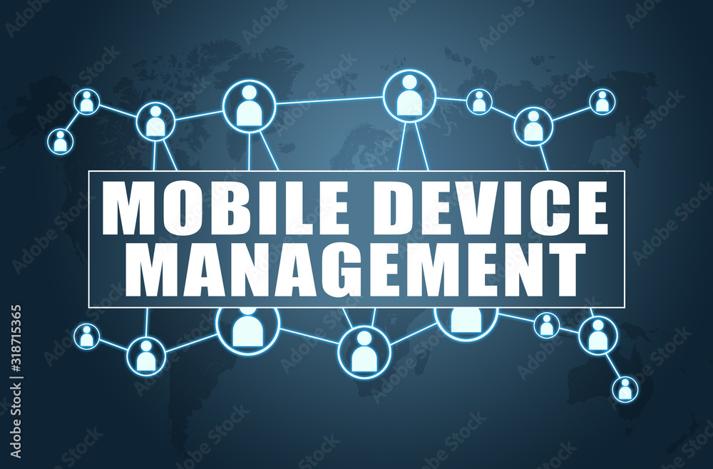 Fototapeta premium Mobile Device Management