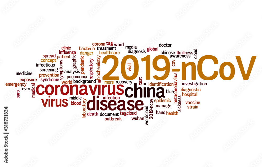 2019-nCoV coronavirus wuhan word cloud isolated on white 2019-nCoV coronavirus wuhan word cloud isolated on white