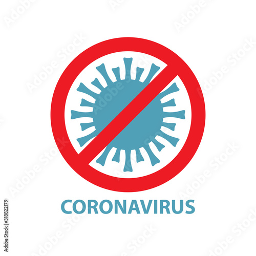MERS-Cov middle East respiratory syndrome coronavirus , coronavirus 2019-nCoV , Abstract virus strain model Novel coronavirus 2019-nCoV is crossed out with red STOP sign. Coronavirus cell, fluin