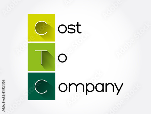 CTC - Cost To Company acronym, business concept background