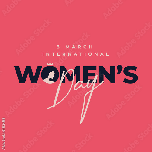International women's day typography poster background design with girl head silhouette waring crown icon vector illustration