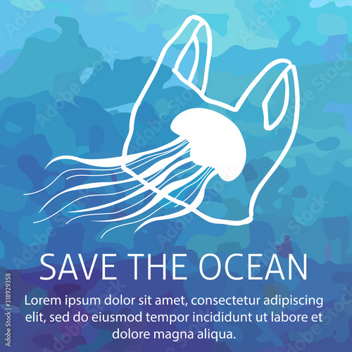 Save the ocean square vector image. The environment protection vector design for a poster, flyer print. Plastic free and zero waste theme