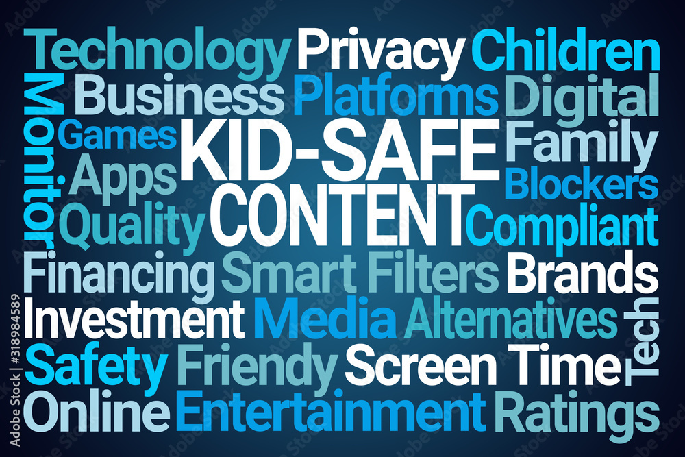 Kid Safe Content Word Cloud on Blue Background Kid Safe Content Word Cloud on Blue Background