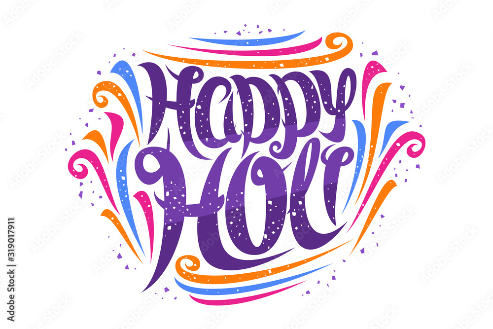 Vector greeting card for Holi Festival, decorative invitation with curly calligraphic font and colorful design elements, swirly brush typeface for congratulation wishes happy holi on white background.