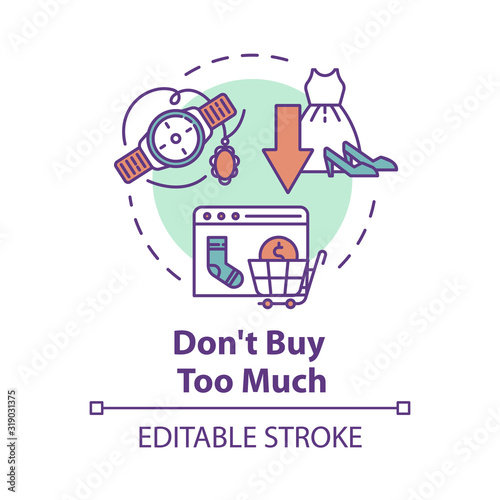 Don't buy too much concept icon. Consumerism and economy. Fashion industry impact. Smart consumption idea thin line illustration. Vector isolated outline RGB color drawing. Editable stroke