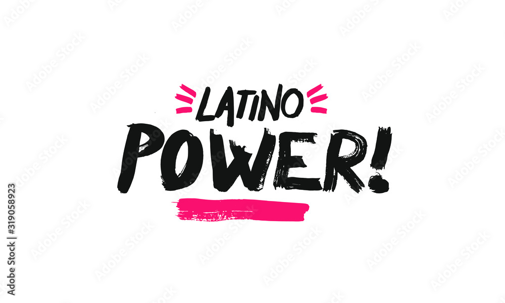Latino power lettering