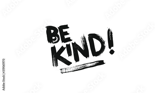 Be kind lettering