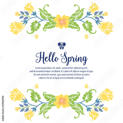 Modern shape of hello spring greeting card  with unique pattern of leaf and yellow wreath frame. Vector