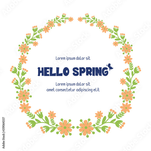 Beautiful Orange wreath frame, for hello spring greeting card wallpaper design. Vector