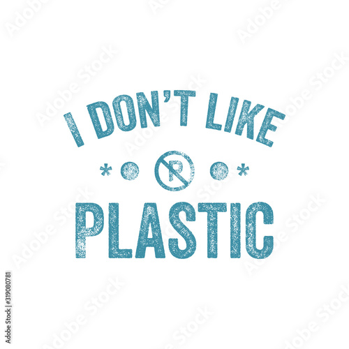 Stop plastic campaign. No plastic campaign Vector © iniaz