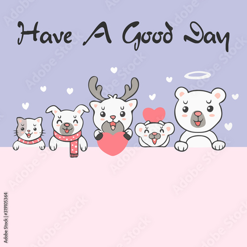Group of cute kawaii animals with say have a good day background wallpaper cover banner