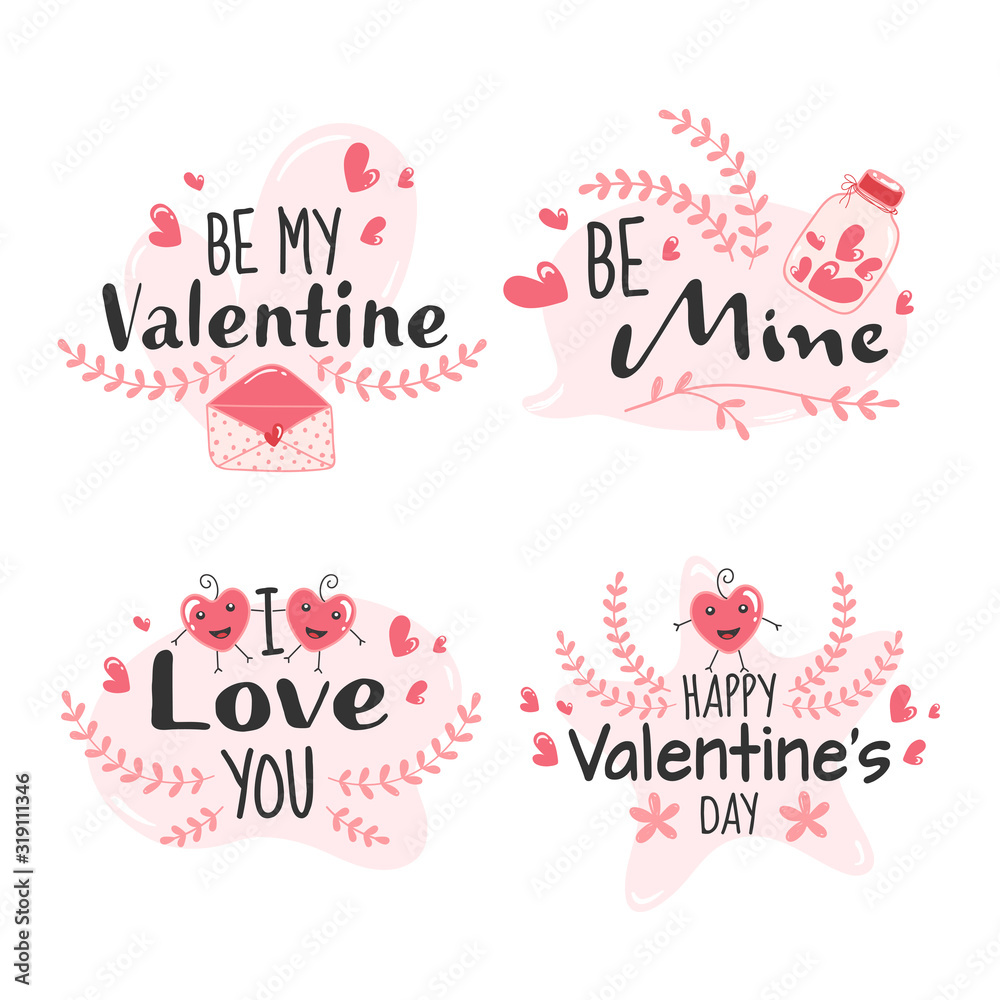 Happy Valentine's Day Message like as Be Mine, Be My Valentine, I Love You Font on White Background.