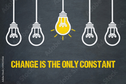 Change is the only constant photo