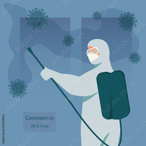 Coronavirus 2019-nKoV. Spraying chemicals to protect the MERS-Cov middle East respiratory syndrome coronavirus , Novel coronavirus 2019-nCoV Concept of coronavirus quarantine Vector