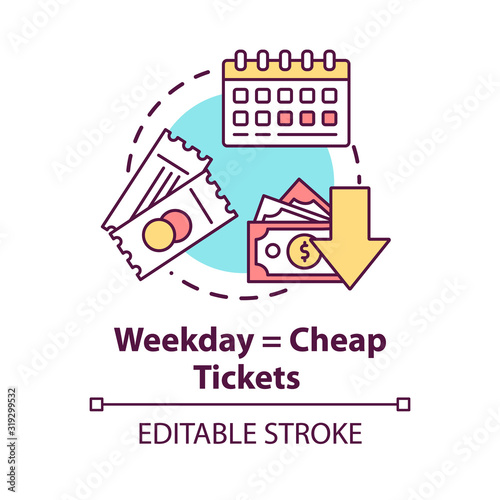 Weekday equals cheap tickets concept icon. Ordering tickets in advance idea thin line illustration. Mid week travel discounts. Vector isolated outline RGB color drawing. Editable stroke