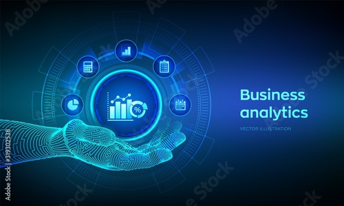 Business data analytics icon in robotic hand. Robotic process automation concept on virtual screen. Profit and revenue of company, BI or KPI concept. Vector illustration.