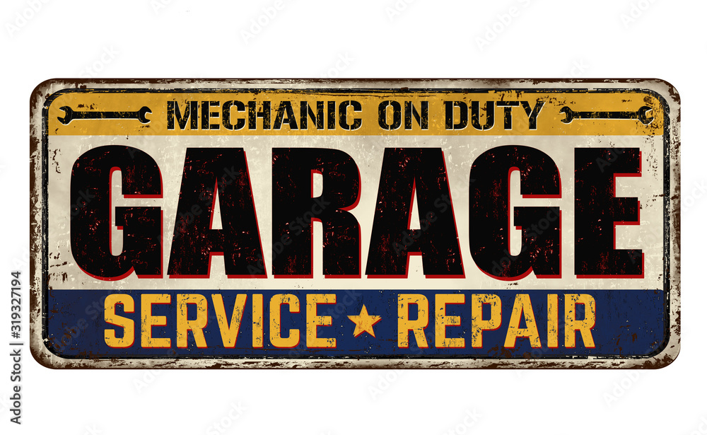 Fototapeta premium Garage vintage rusty metal sign