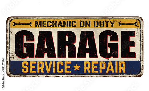 Garage vintage rusty metal sign