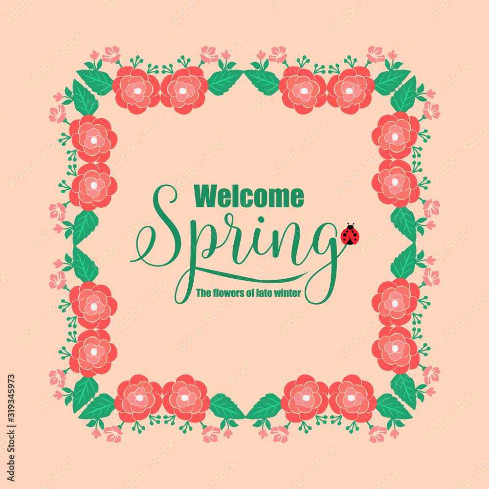 Beautiful crowd of leaf and red flower frame, for welcome spring invitation card design. Vector Beautiful crowd of leaf and red flower frame, for welcome spring invitation card design. Vector