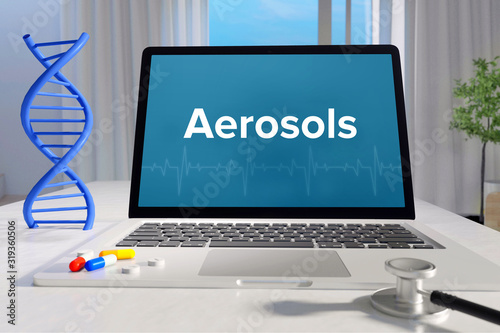 Aerosols – Medicine/health. Computer in the office with term on the screen. Science/healthcare