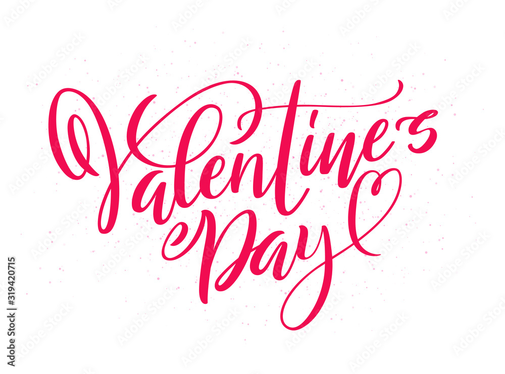 Happy Valentine's Day template for greeting cards, print design, stickers with handdrawn typography. Hand lettering isolated over white background. Vector Illustration.