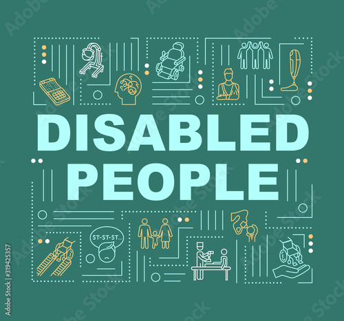 Disabled people word concepts banner. Assistance for handicapped students. Infographics with linear icons on green background. Isolated typography. Vector outline RGB color illustration