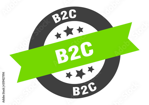 b2c sign. b2c round ribbon sticker. b2c tag