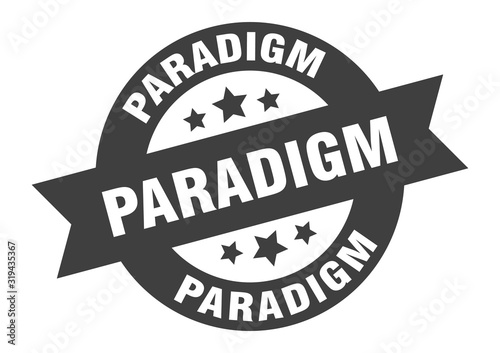 paradigm sign. paradigm round ribbon sticker. paradigm tag