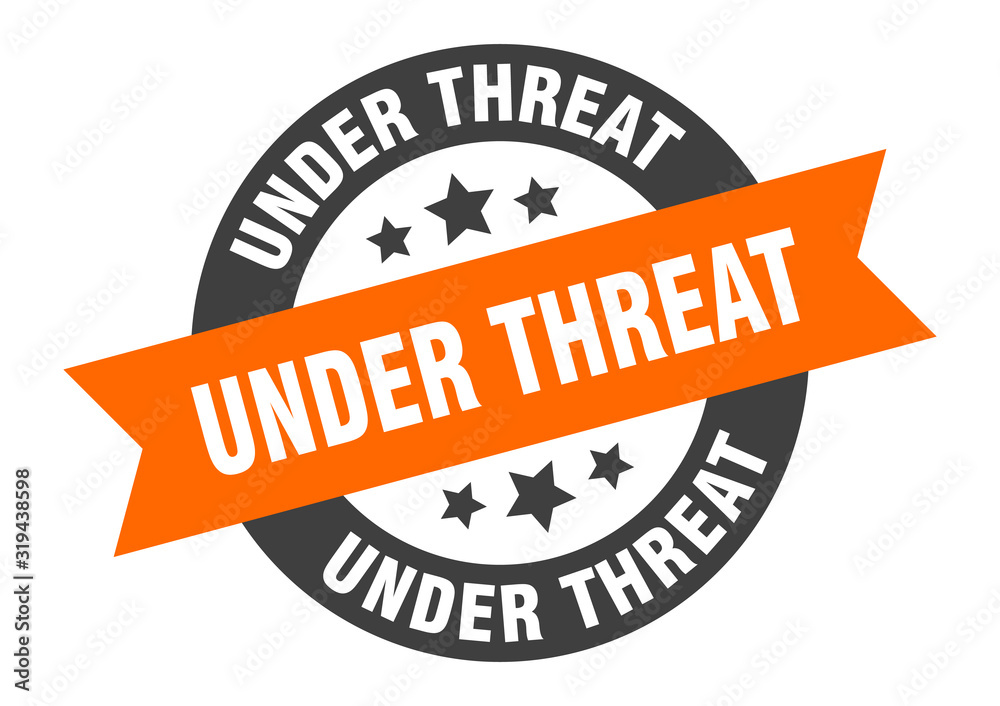 Fototapeta premium under threat sign. under threat round ribbon sticker. under threat tag