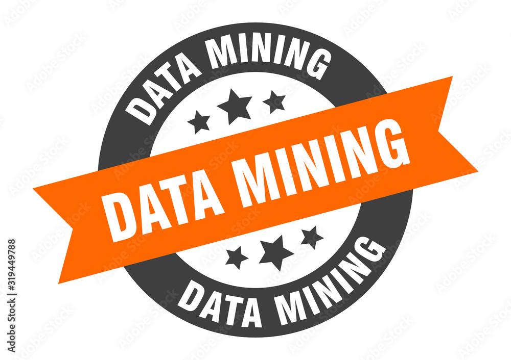 Fototapeta premium data mining sign. data mining round ribbon sticker. data mining tag