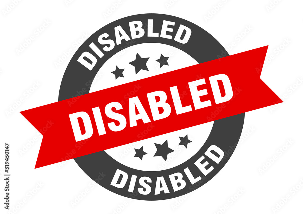 Fototapeta premium disabled sign. disabled round ribbon sticker. disabled tag