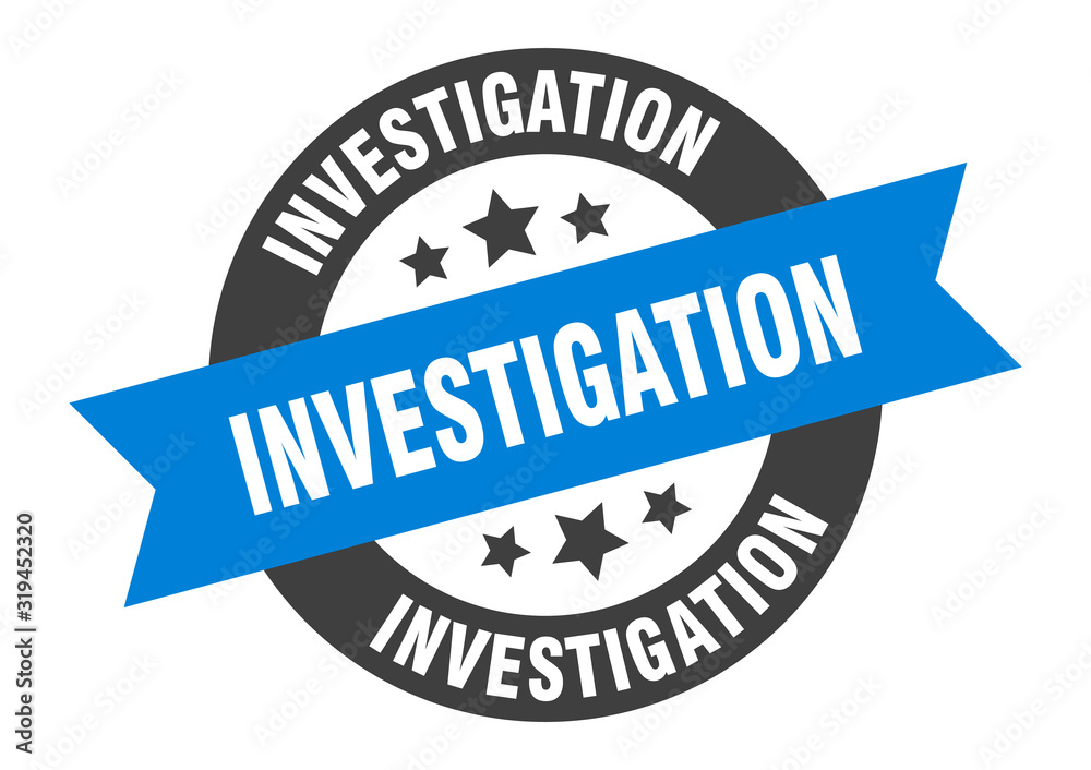 Fototapeta premium investigation sign. investigation round ribbon sticker. investigation tag