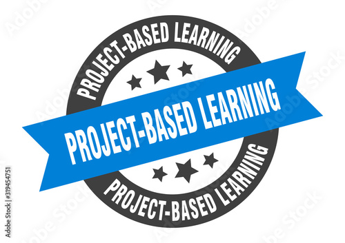 project-based learning sign. project-based learning round ribbon sticker. project-based learning tag