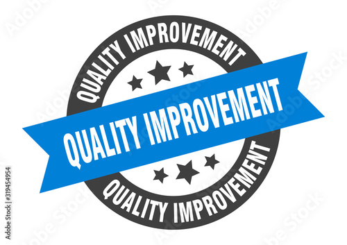 quality improvement sign. quality improvement round ribbon sticker. quality improvement tag