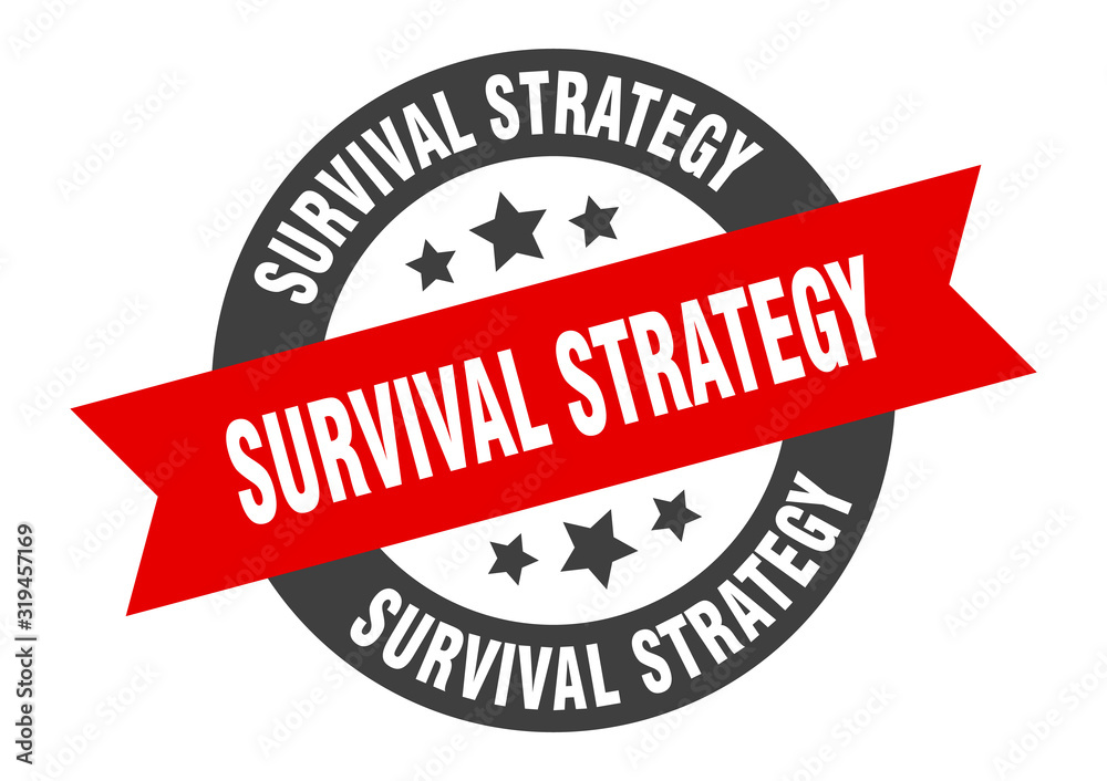 Fototapeta premium survival strategy sign. survival strategy round ribbon sticker. survival strategy tag