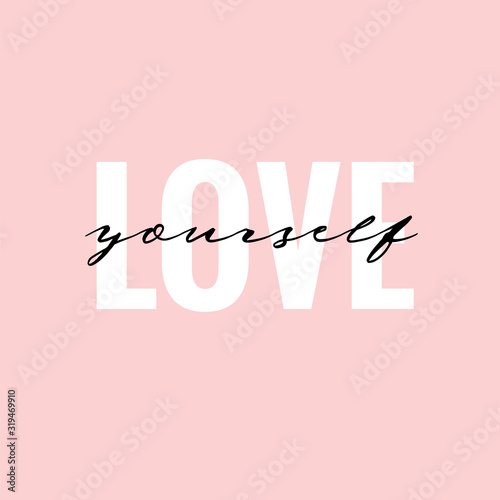Phrase lettering love yourself handwritten text isolated on pink background. Writing quote for apparel girls or t-shirt design. Vector illustration