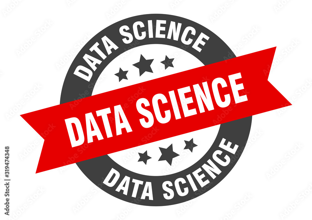 Fototapeta premium data science sign. data science round ribbon sticker. data science tag