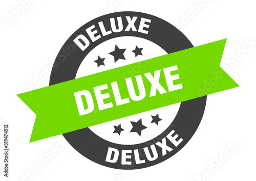 deluxe sign. deluxe round ribbon sticker. deluxe tag
