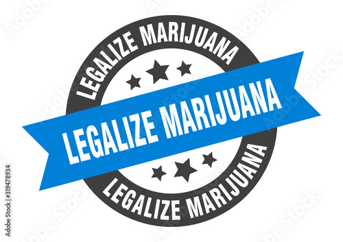 legalize marijuana sign. legalize marijuana round ribbon sticker. legalize marijuana tag