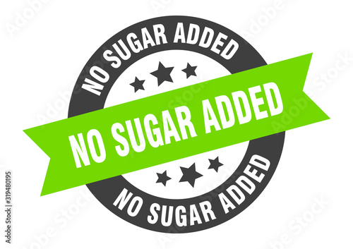 no sugar added sign. no sugar added round ribbon sticker. no sugar added tag