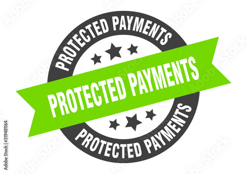 protected payments sign. protected payments round ribbon sticker. protected payments tag