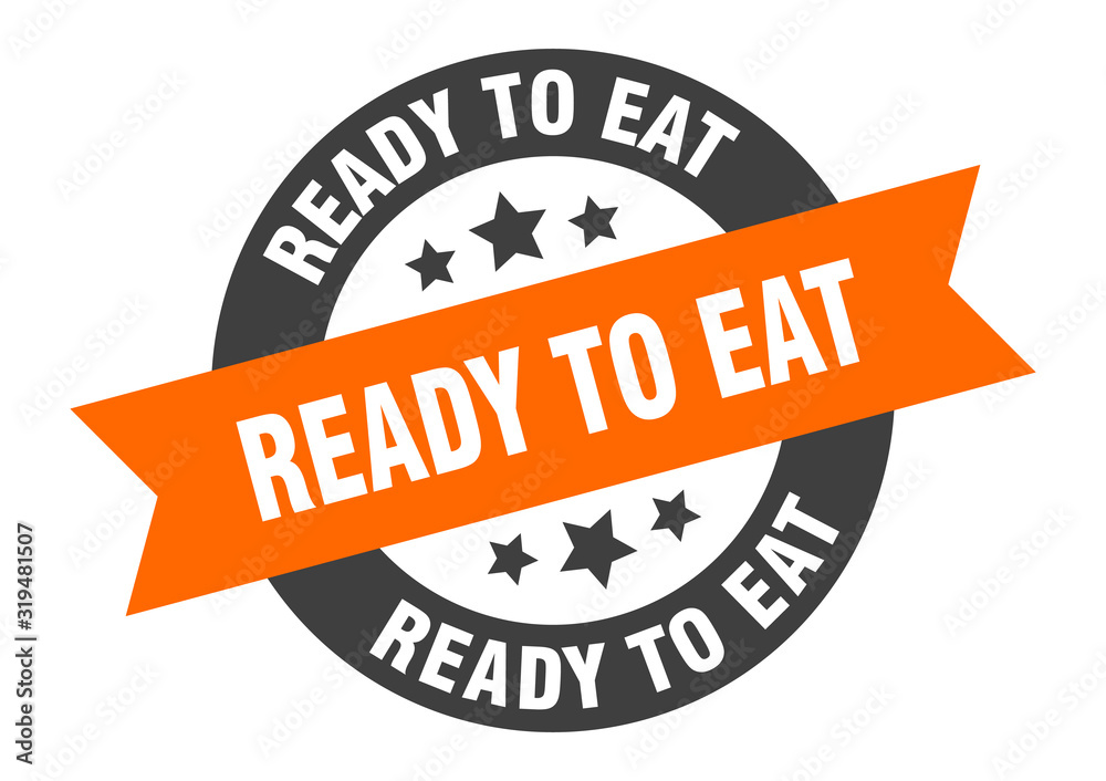 Fototapeta premium ready to eat sign. ready to eat round ribbon sticker. ready to eat tag