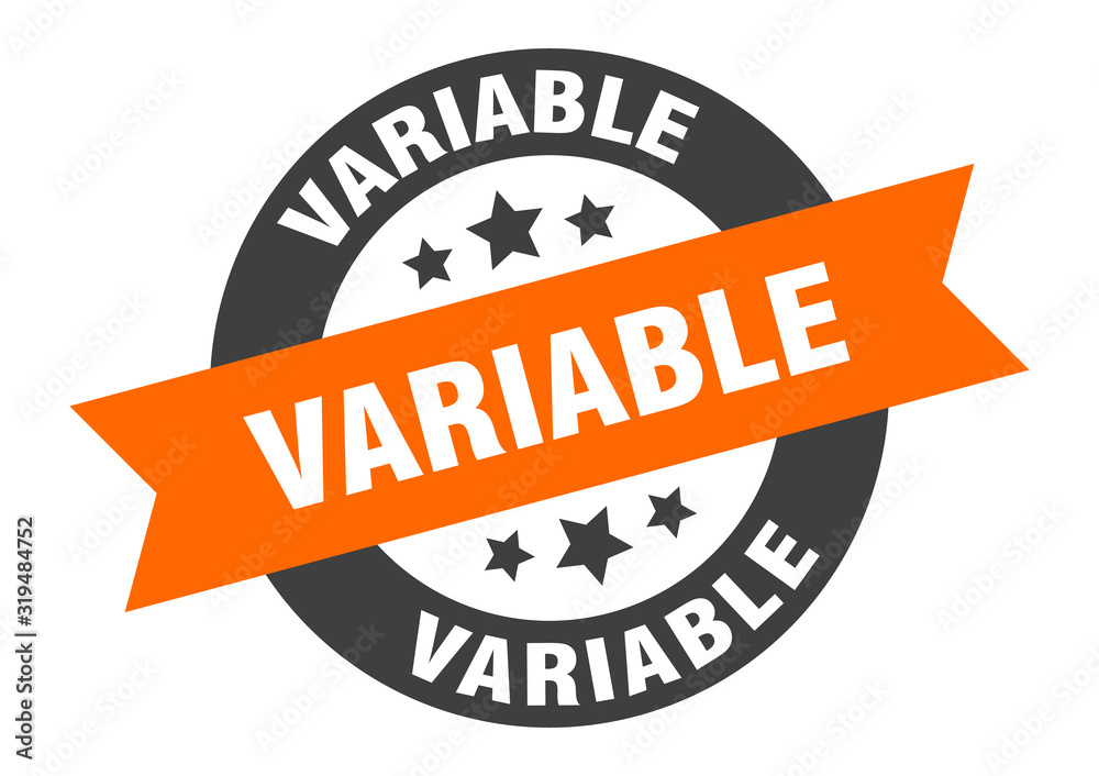 Fototapeta premium variable sign. variable round ribbon sticker. variable tag