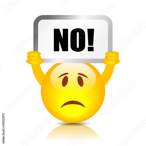 Emoticon with Say No placard