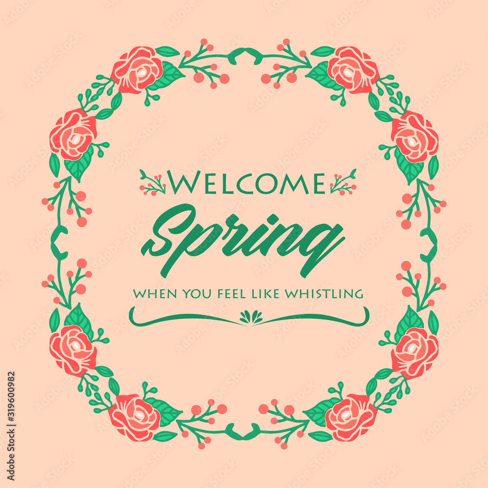 Cute Decor of leaf and rose floral frame, for welcome spring greeting card modern design. Vector