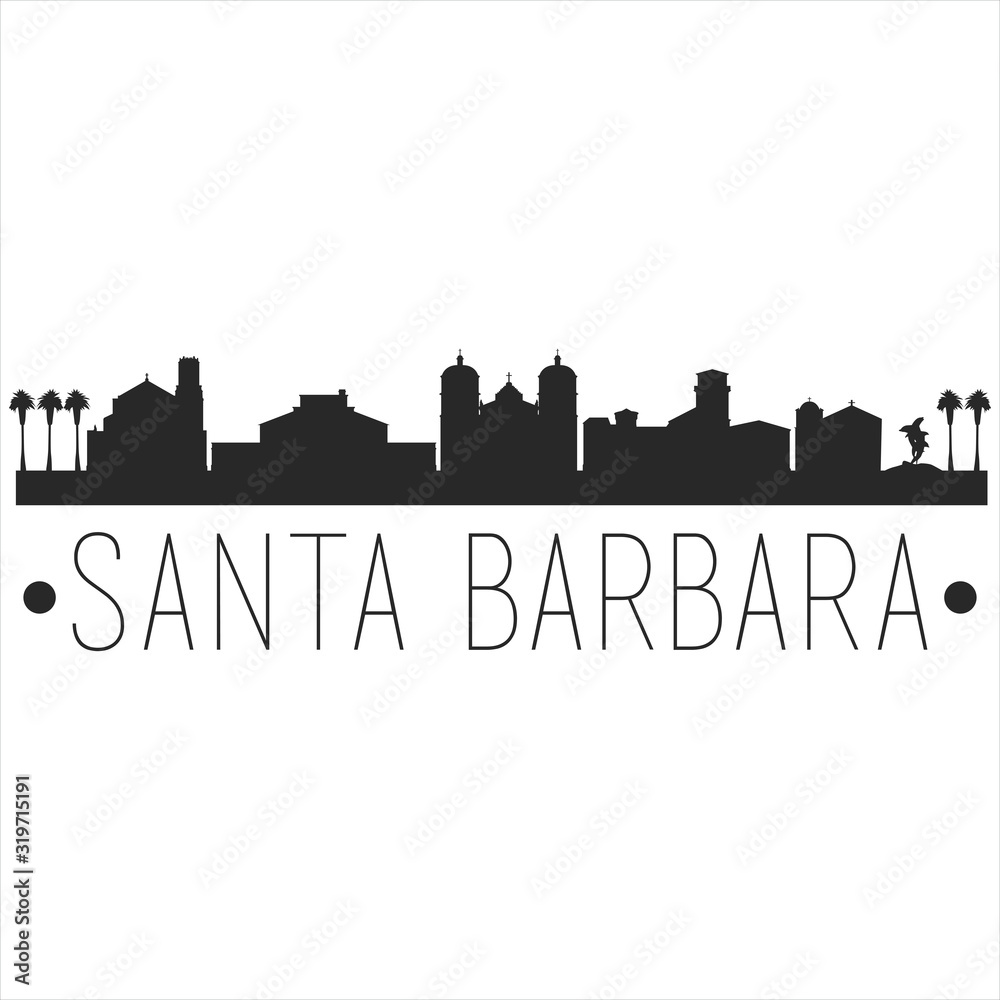 Santa Barbara California. City Skyline. Silhouette City. Design Vector. Famous Monuments.